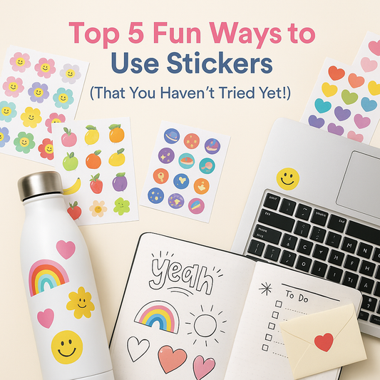 📝 Top 5 Fun Ways to Use Stickers (That You Haven’t Tried Yet!)
